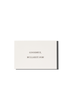 Goodbye Bullshit Job Greeting Card