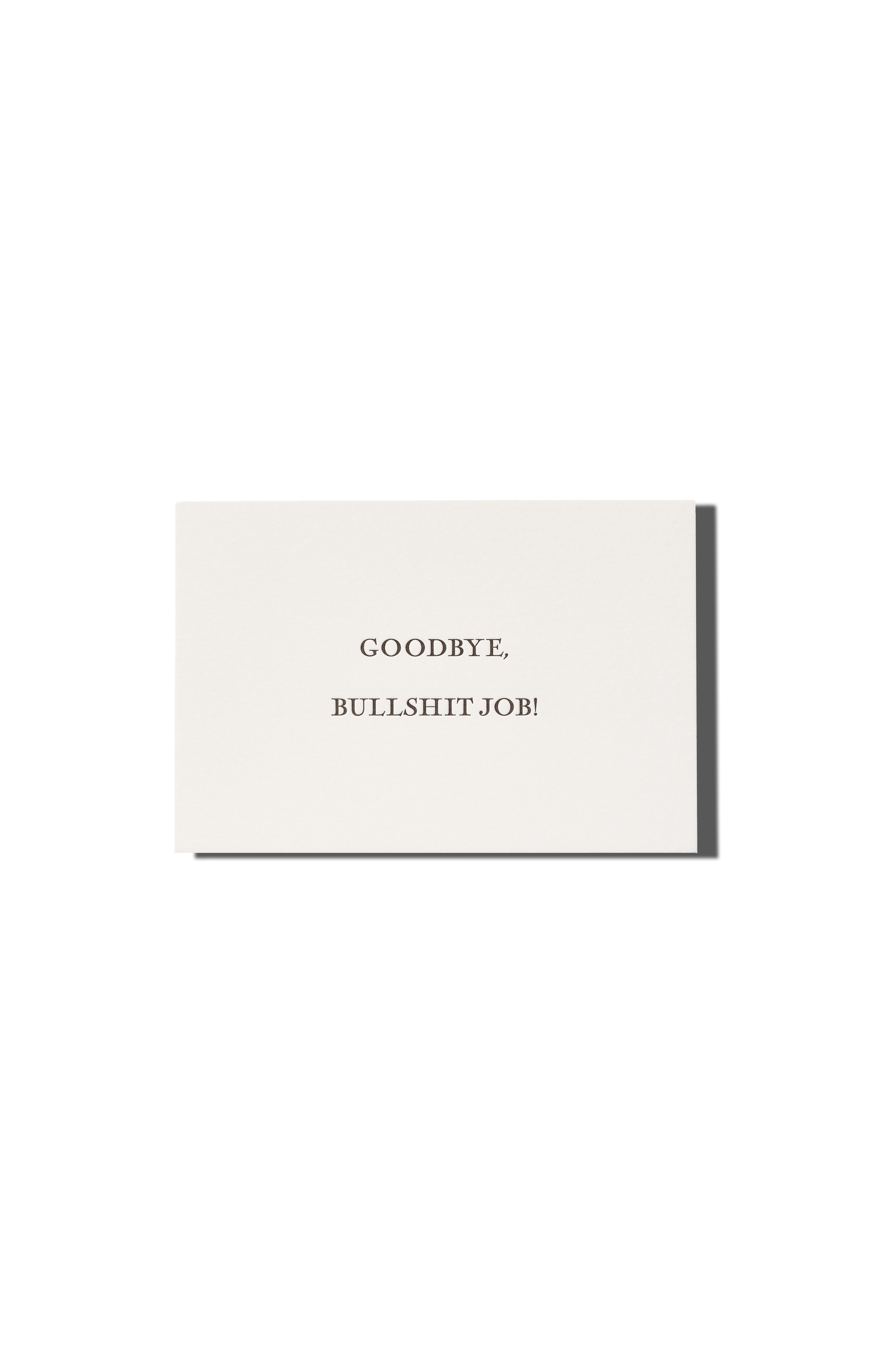 Goodbye Bullshit Job Greeting Card