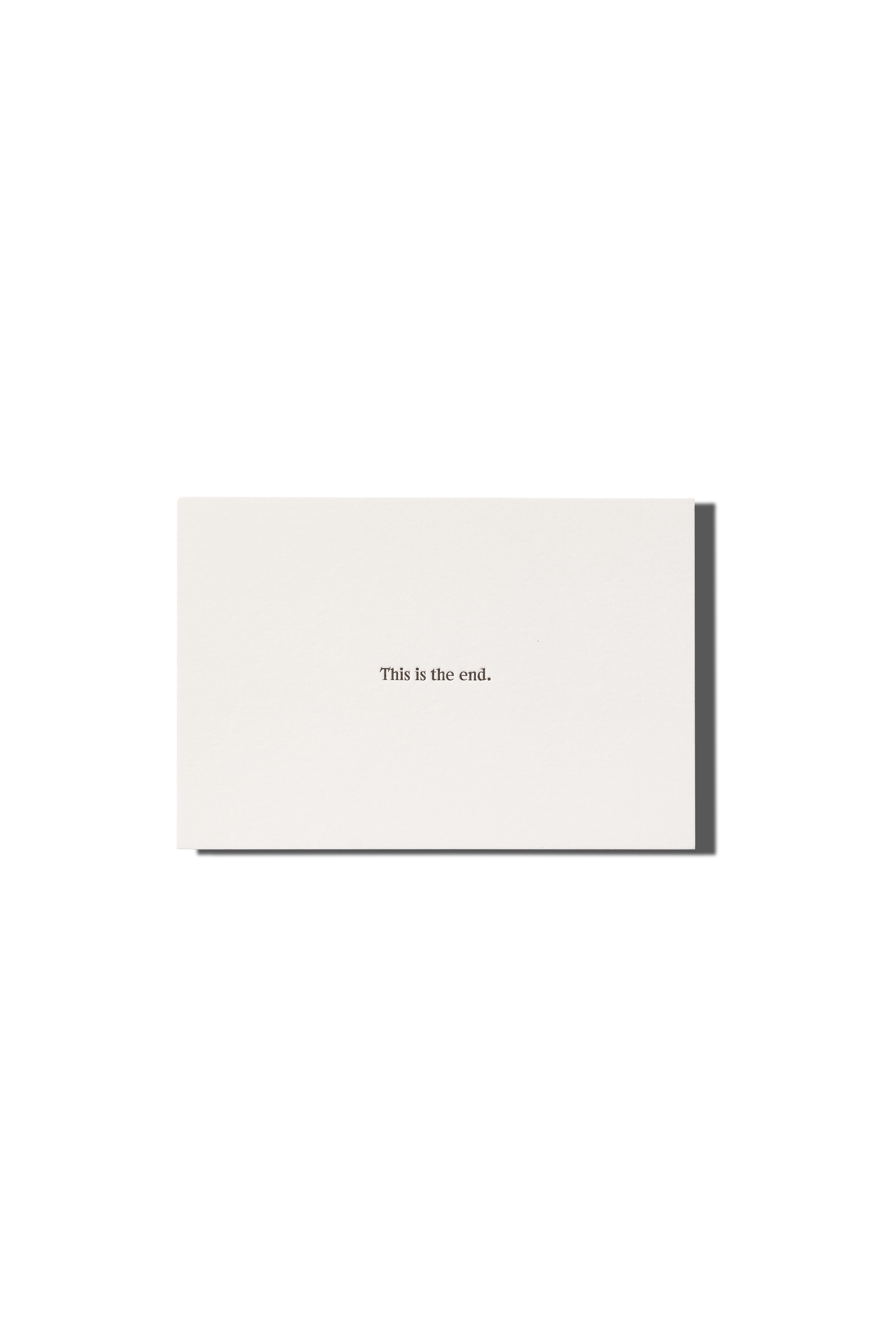This Is the End Greeting Card