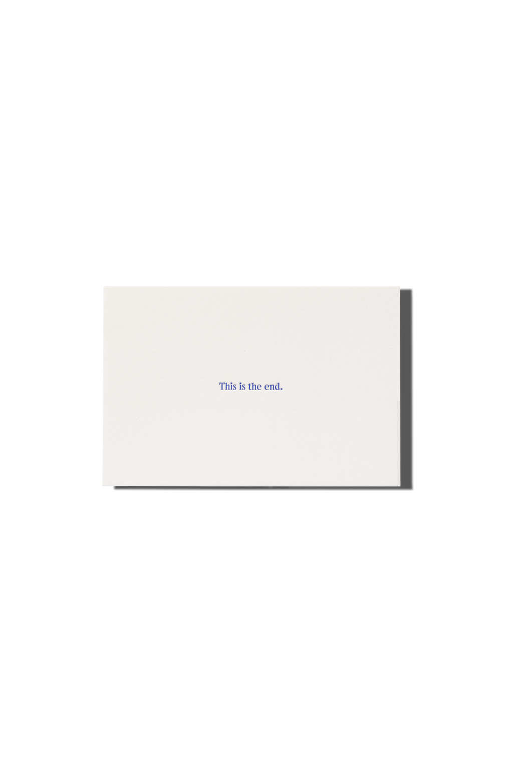This Is the End Greeting Card