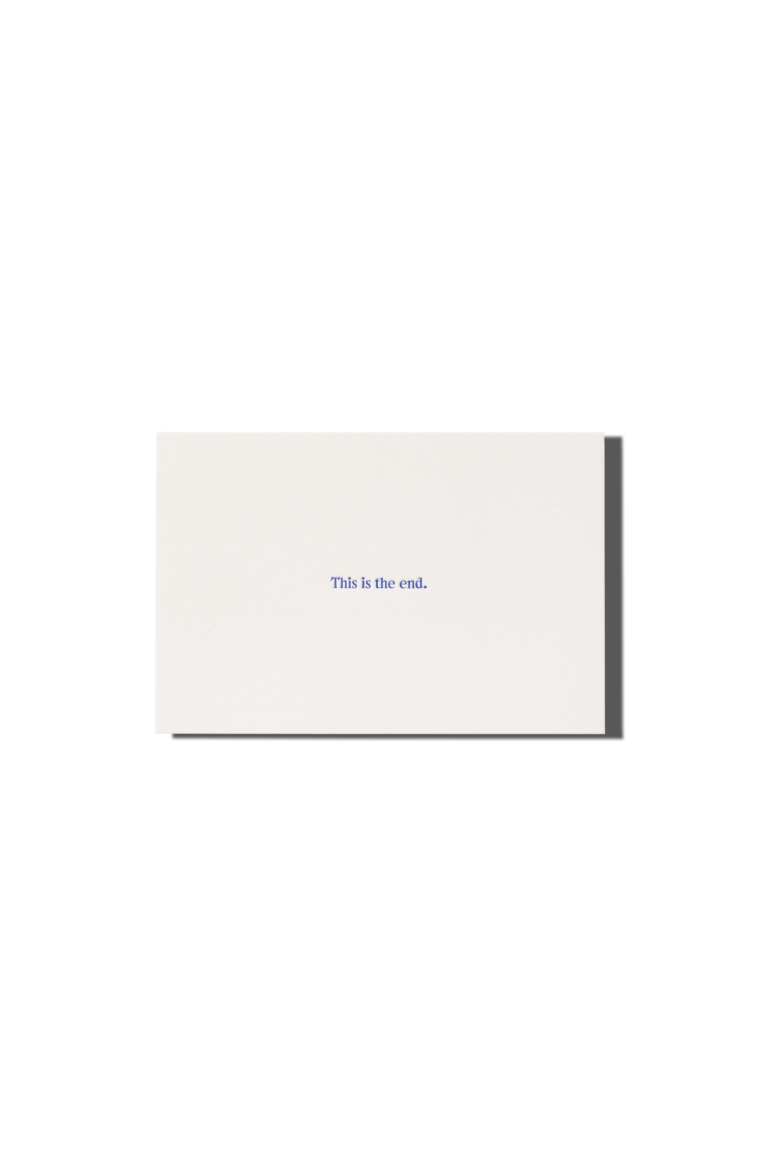 This Is the End Greeting Card