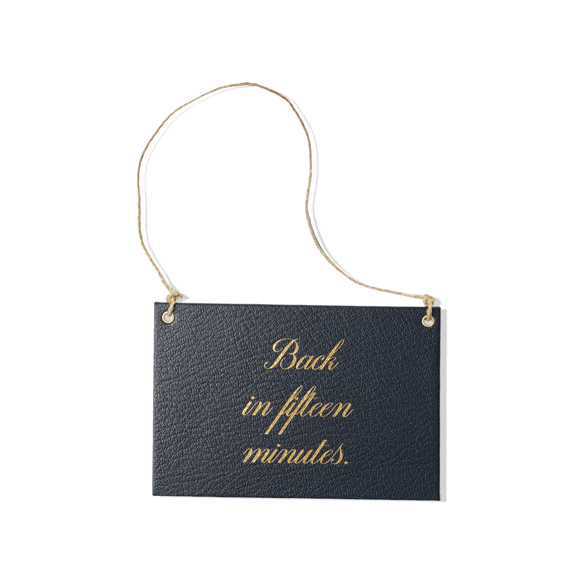 Papier Royal - "Back in Fifteen Minutes" store sign - Papier Royal