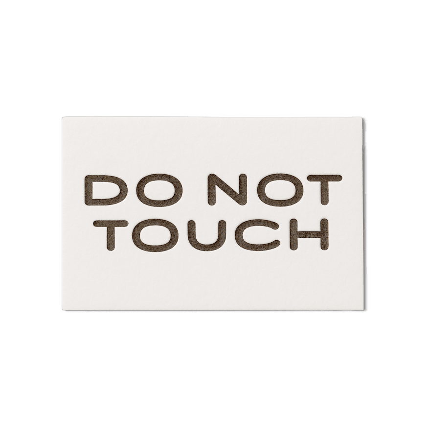 Papier Royal - "Do Not Touch" card - Papier Royal