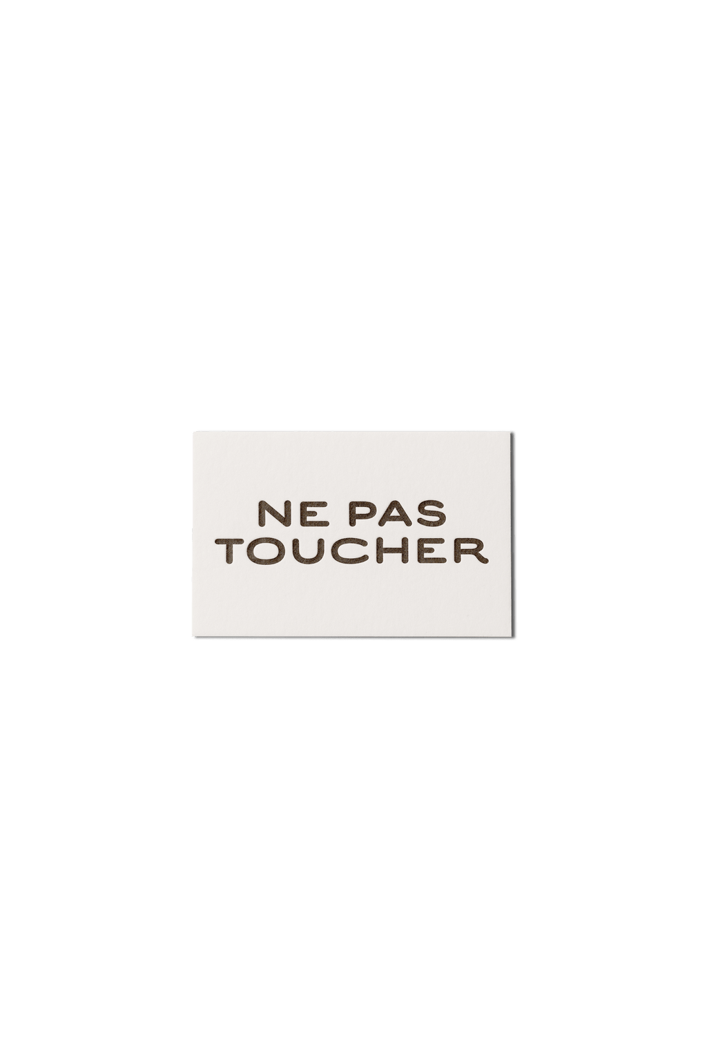 Papier Royal - "Do Not Touch" card - Papier Royal