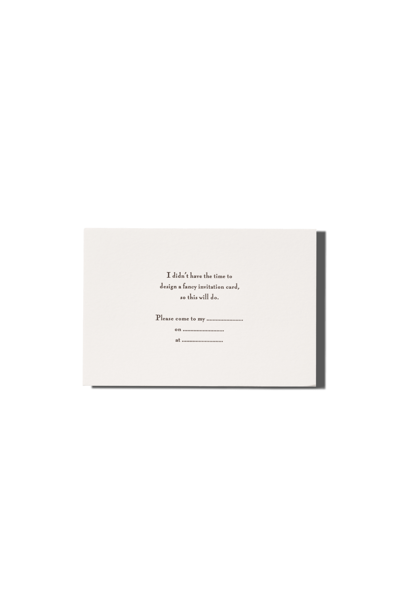 Papier Royal - No Fancy Invitation Greeting Card - Papier Royal