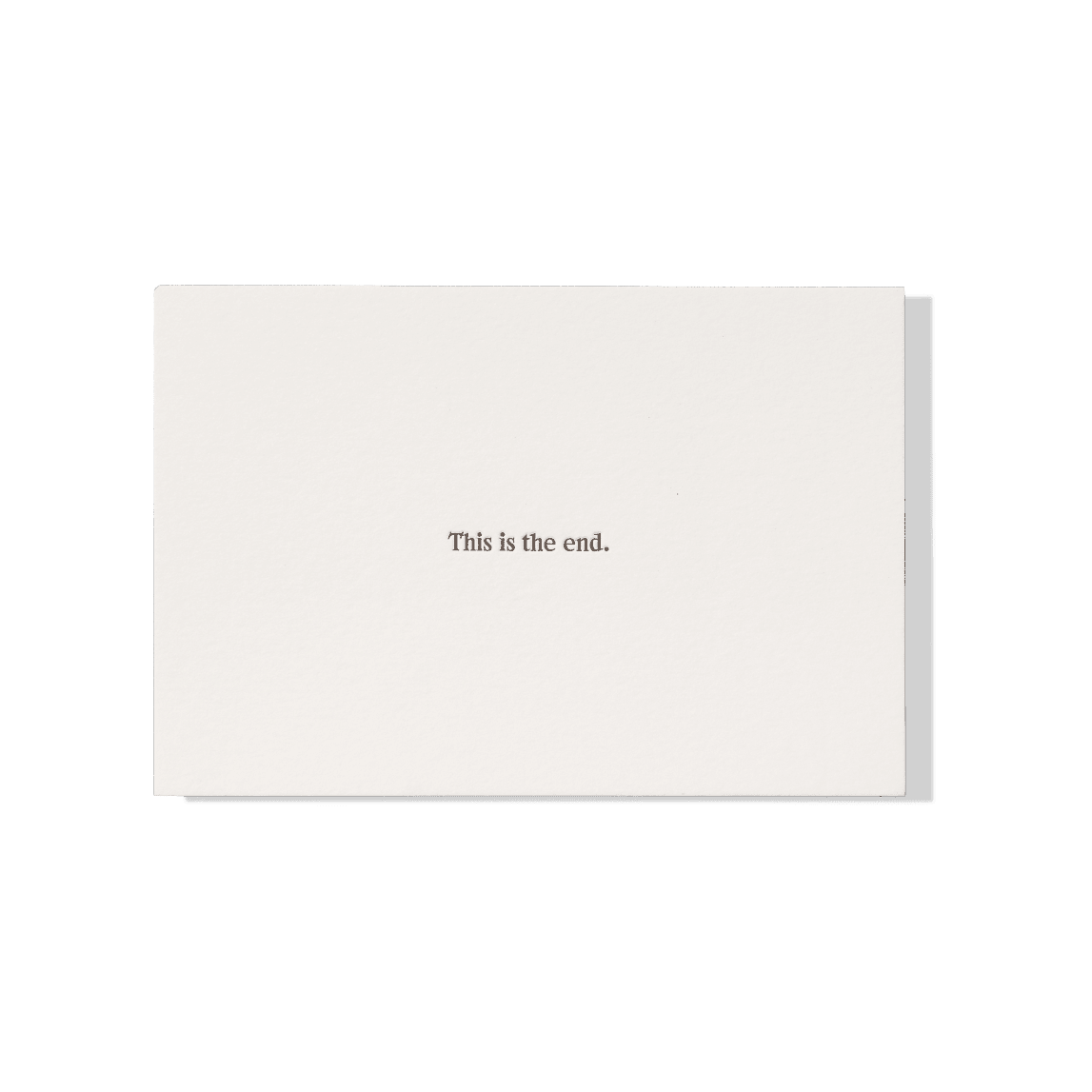 Papier Royal - This Is the End Greeting Card - Papier Royal
