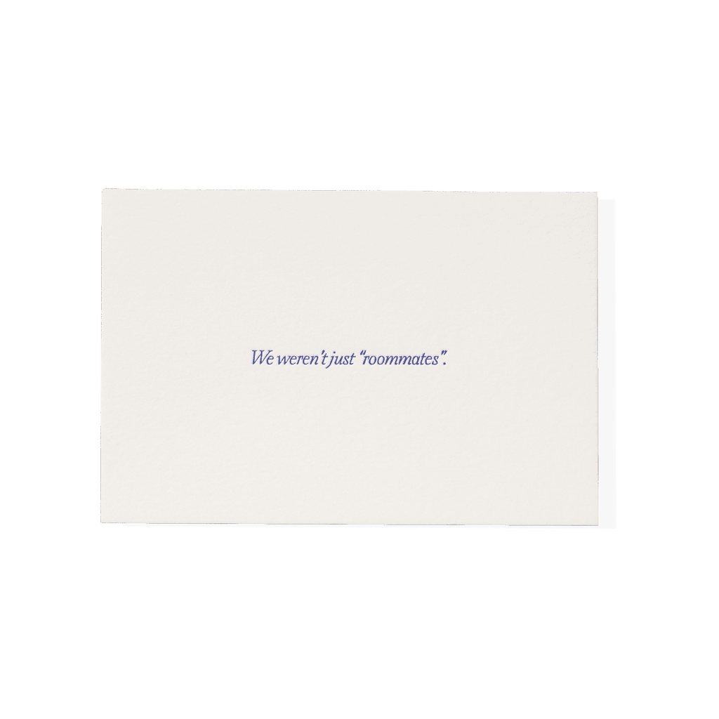 Papier Royal - "We Weren't Just 'Roommates'" Greeting Card - Papier Royal