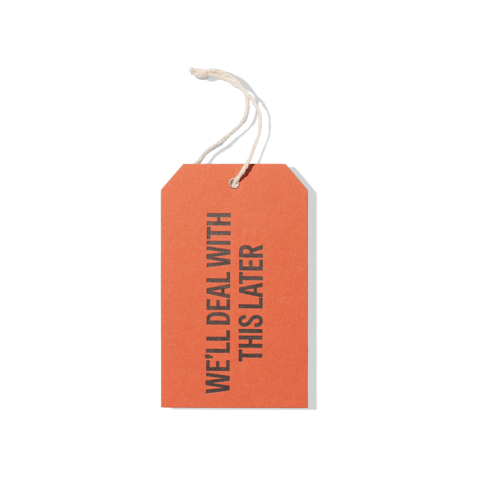 Papier Royal - "We'll Deal With This Later" Hang Tag - Papier Royal