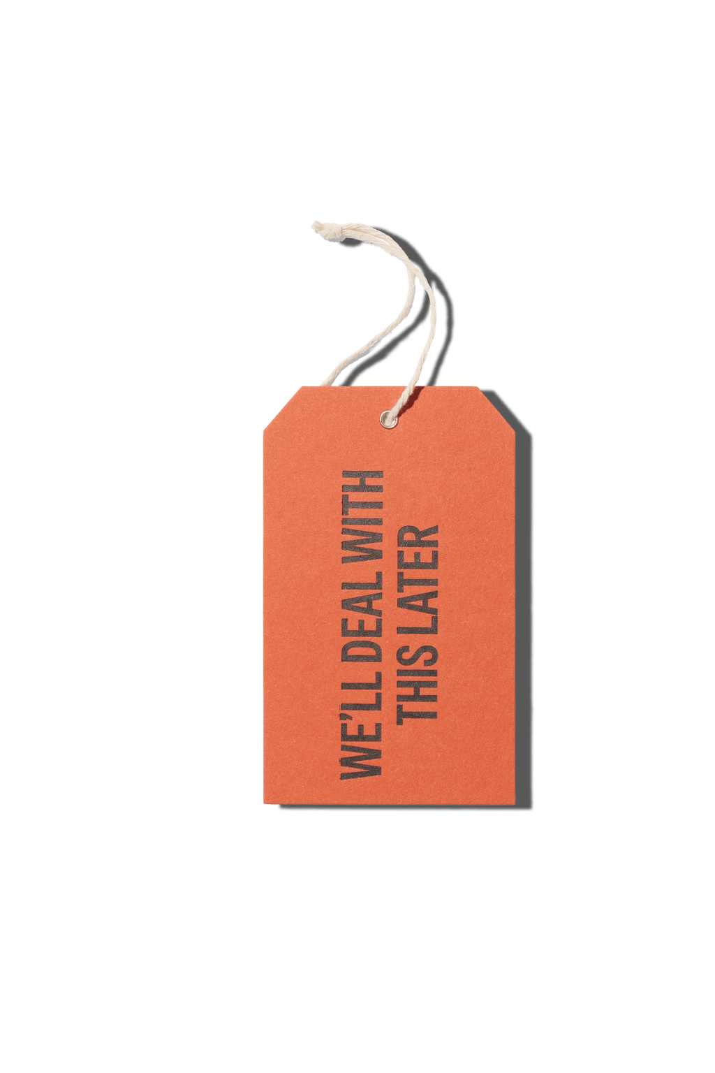 Papier Royal - "We'll Deal With This Later" Hang Tag - Papier Royal