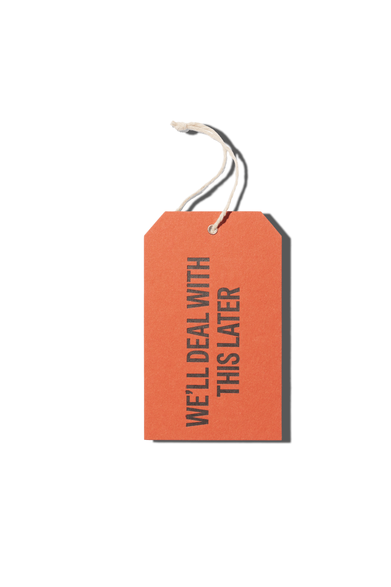 Papier Royal - "We'll Deal With This Later" Hang Tag - Papier Royal